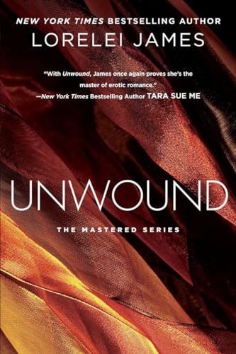 Unwound (The Mastered Series, Band 2)